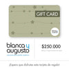 Gift Card Digital Blanca y Augusto - $250.000