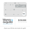 Gift Card Digital Blanca y Augusto - $350.000